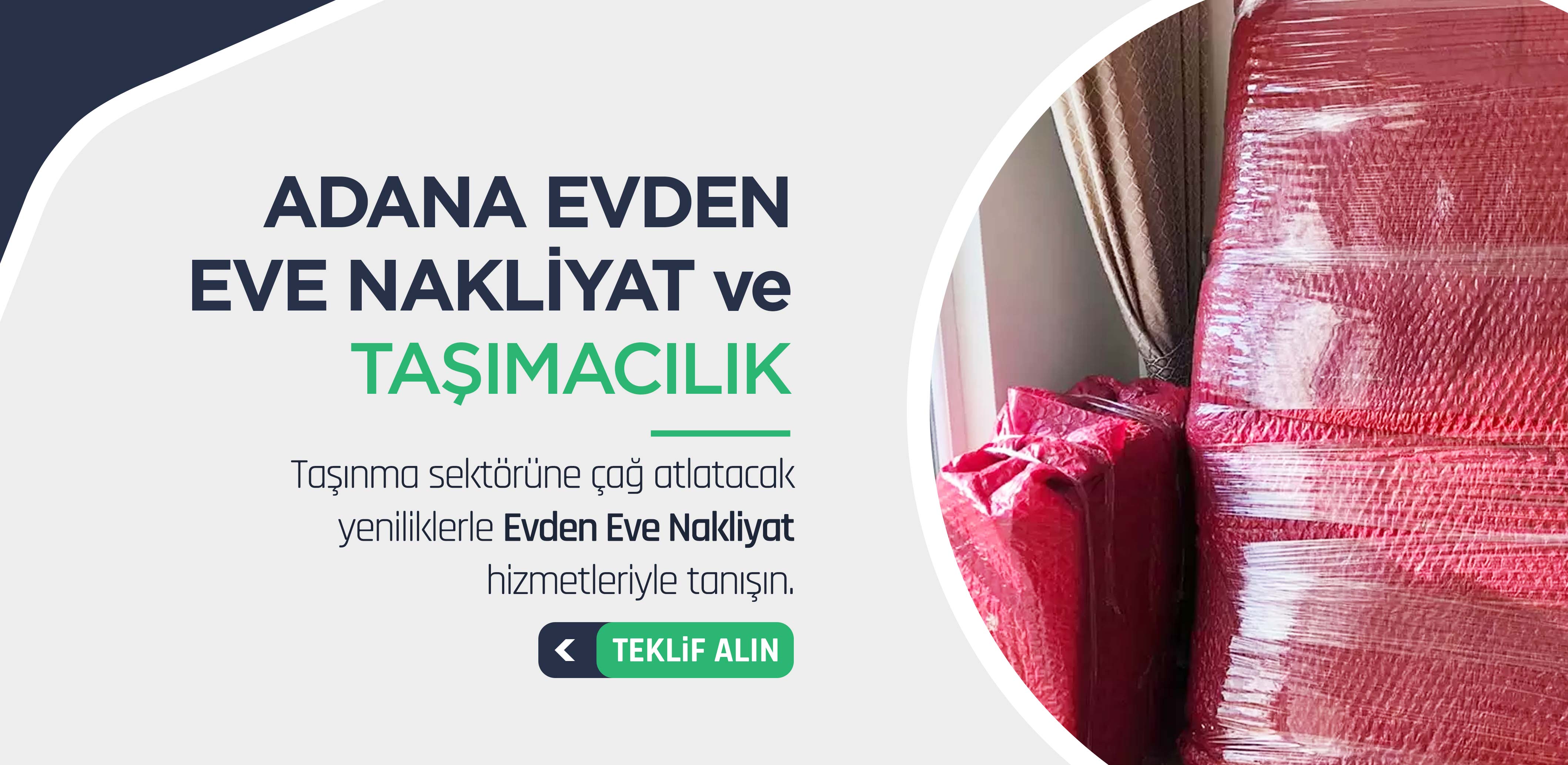 Adana Evden Eve Nakliyat ve Taşımacılık - Adana Truva Nakliyat Adana Evden Eve Nakliyat ve Taşımacılık - Adana Truva Nakliyat